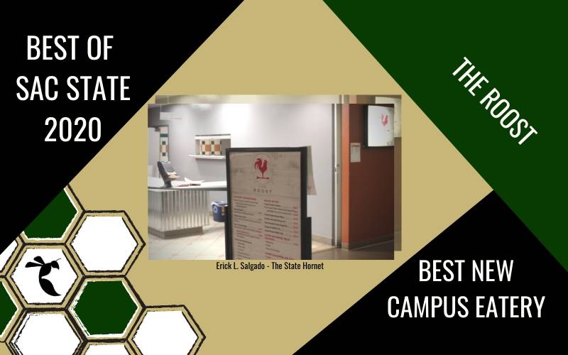 The State The Roost outranks all other Sac State campus