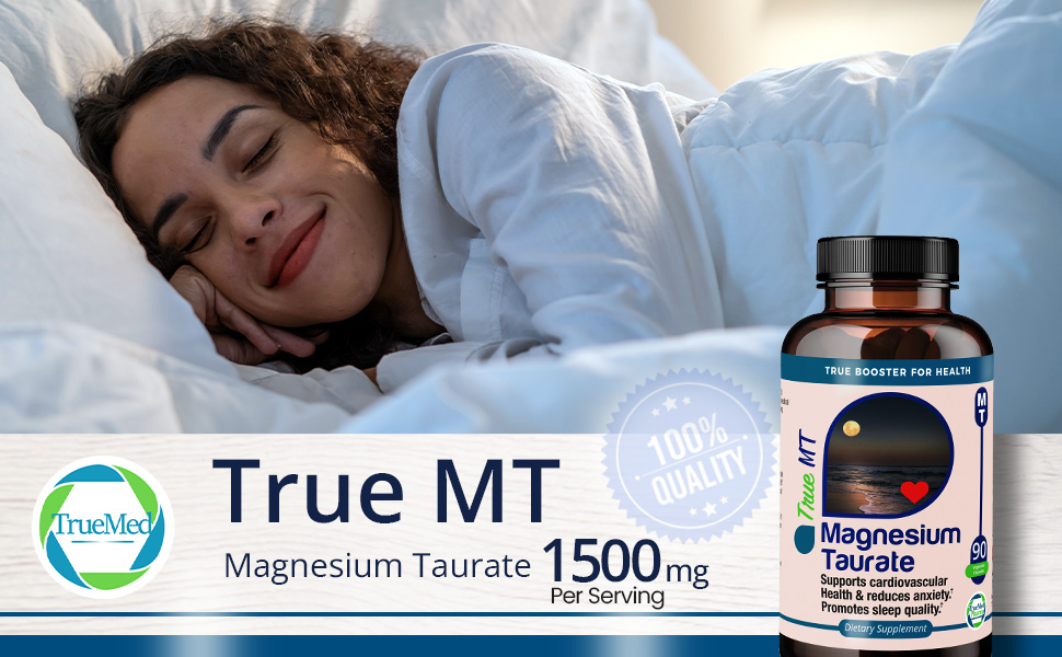 TrueMed Magnesium Taurate Supports Cardiovascular Health and Reduces