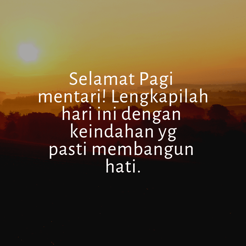 Kata Kata Selamat Pagi Yang Romantis - Nusagates