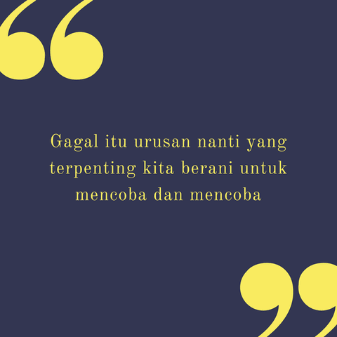 Kumpulan Kata Kata Motivasi Penuh Arti | Dengan Gambar - Canva