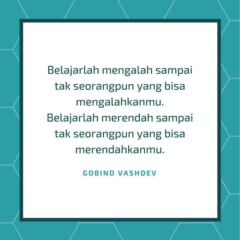 Semangat Quotes Tanpa Penyemangat Katakata Motivasi Belajar dari