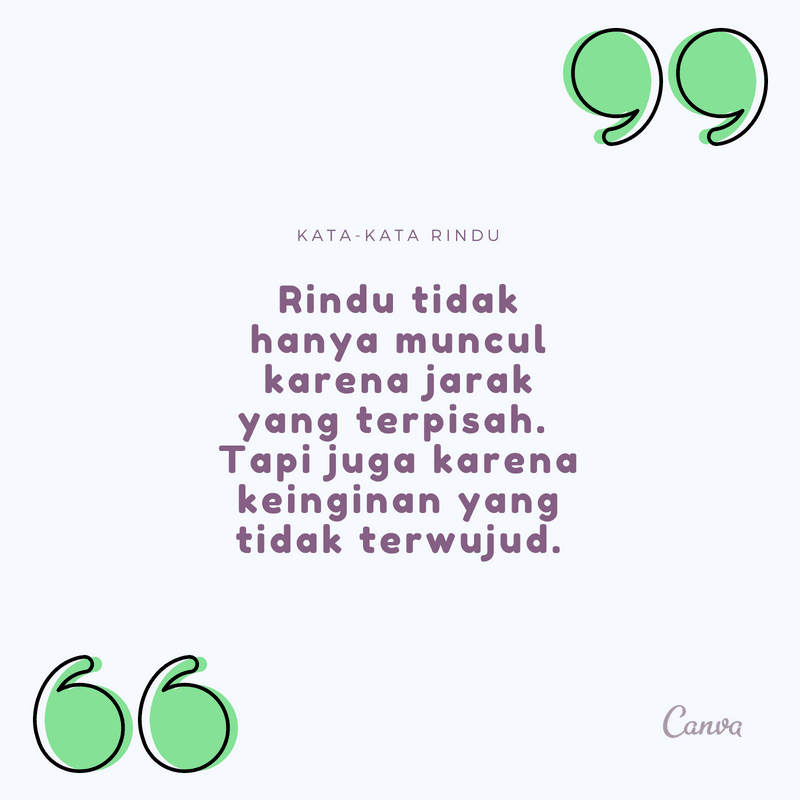 Kumpulan Kata Kata Rindu Terdalam | Dengan Gambar - Canva