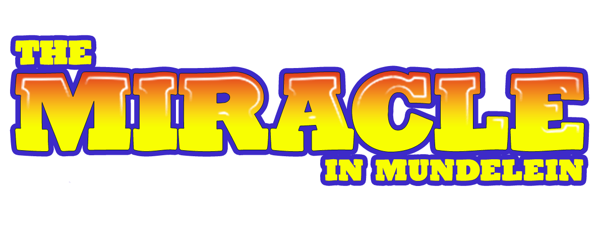 The Miracle in Mundelein