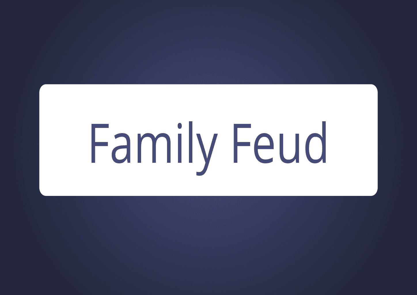Family Feud template ONLYOFFICE ONLYOFFICE