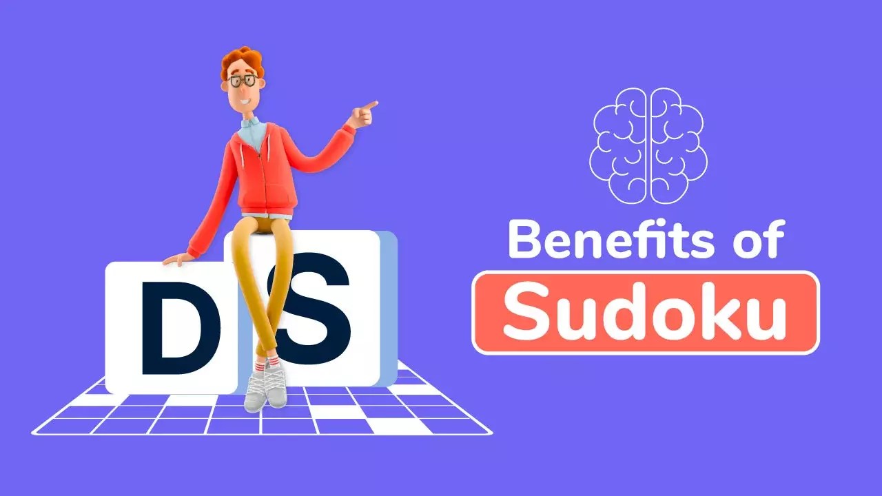 Why play Sudoku? 14 Benefits of playing Sudoku