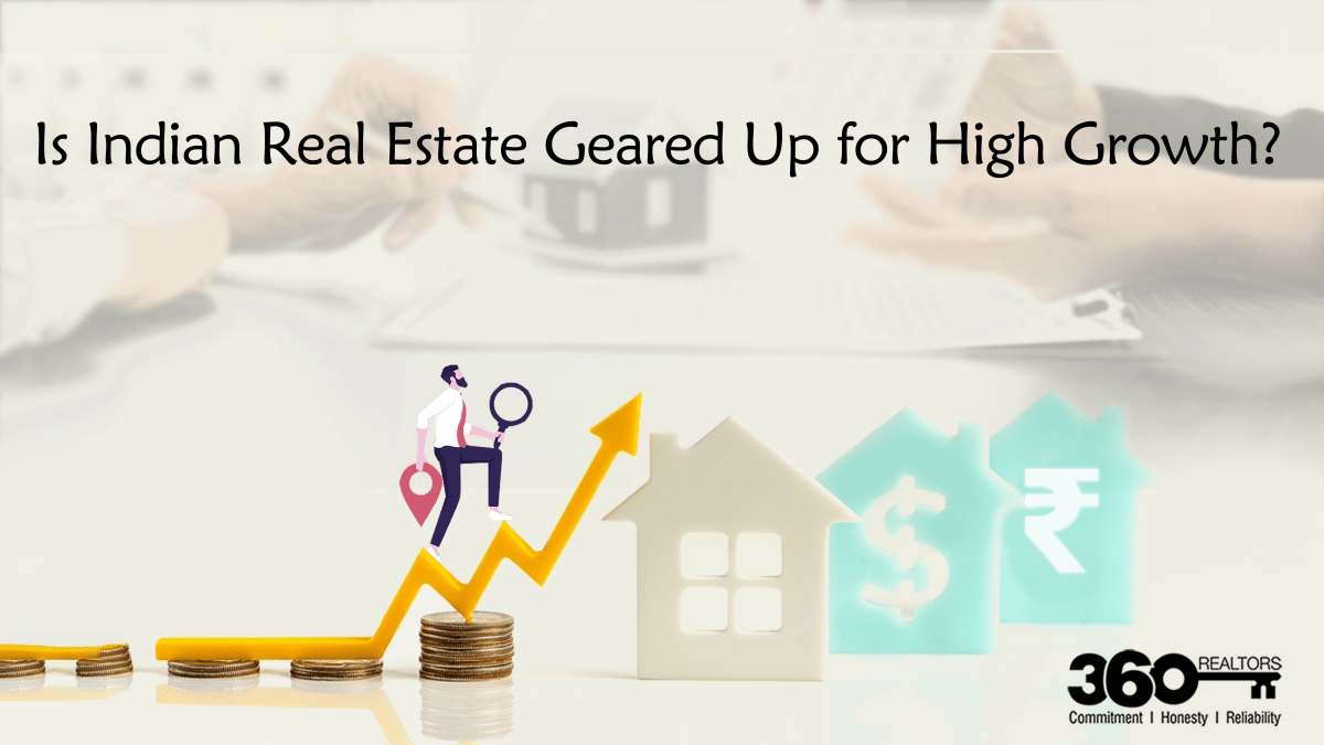 How Prepared is the Real Estate Sector in India for Growth?
