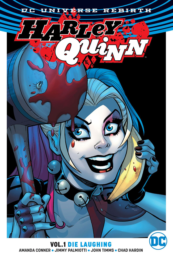 Harley Quinn Vol.01 Die Laughing DC Graphic Novel at Ace Comics