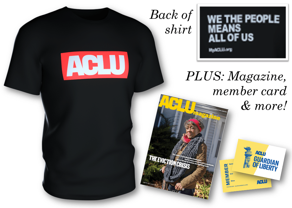 Join the fight. Give monthly. American Civil Liberties Union