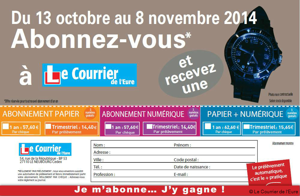 Pain Points Abonnezvous, Le Courrier vous donne l'heure ! Le Courrier de l'Eure