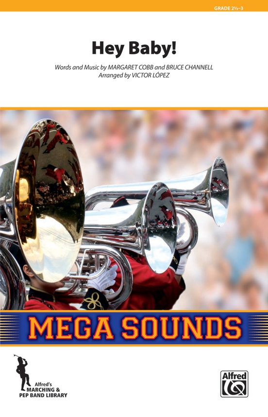 Hey Baby! (from Dirty Dancing) Marching Band Conductor Score & Parts