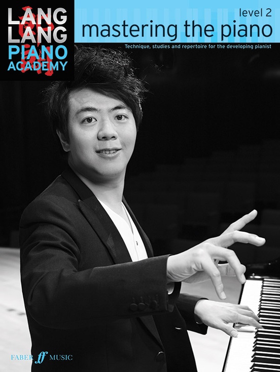 Lang Lang Piano Academy Mastering the Piano, Level 2 Piano Book Sheet Music