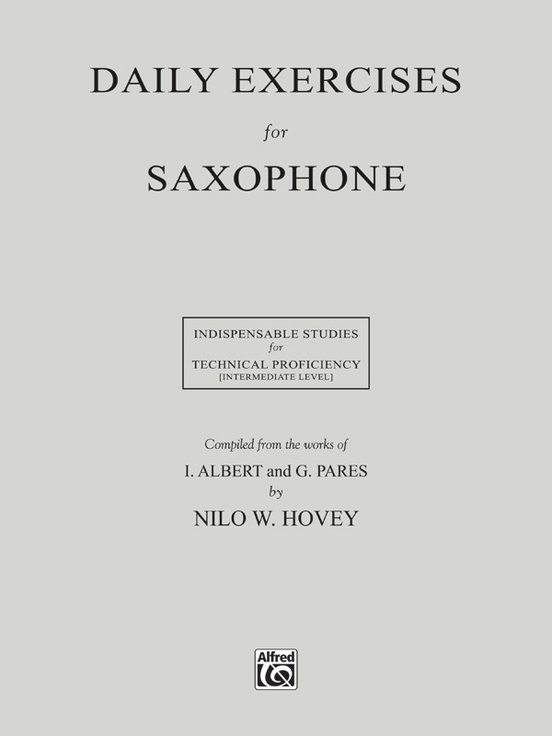 Daily Exercises for Saxophone Saxophone Book Sheet Music