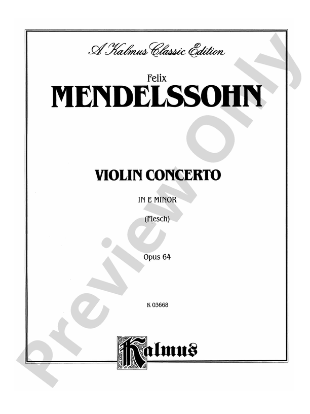 Mendelssohn Violin Concerto, Op. 64 (Arr. Carl Flesch) Violin Book