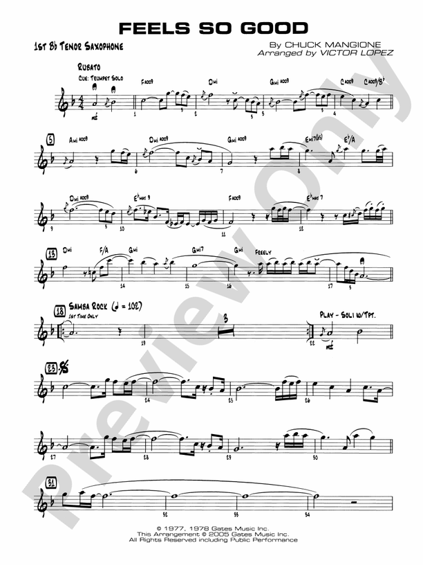 Feels So Good Bflat Tenor Saxophone Bflat Tenor Saxophone Part