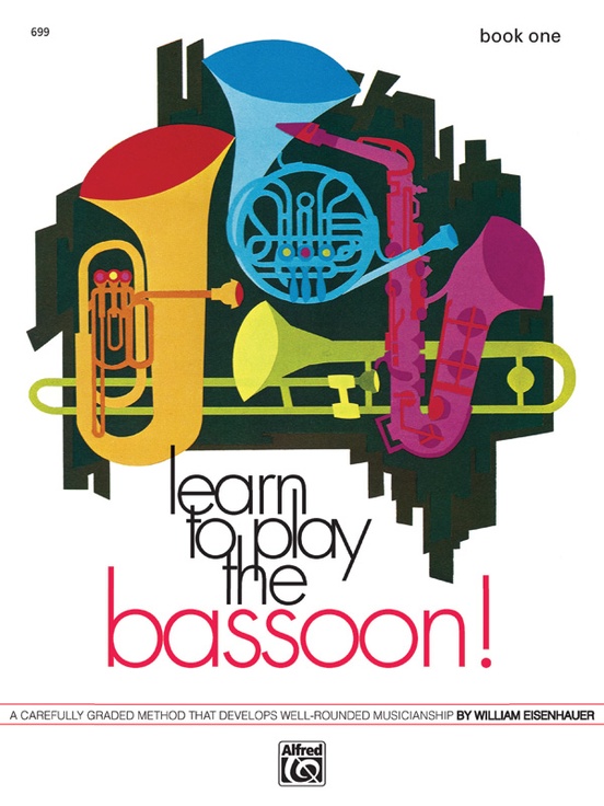 Learn to Play the Bassoon! Book 1 Bassoon Book Sheet Music