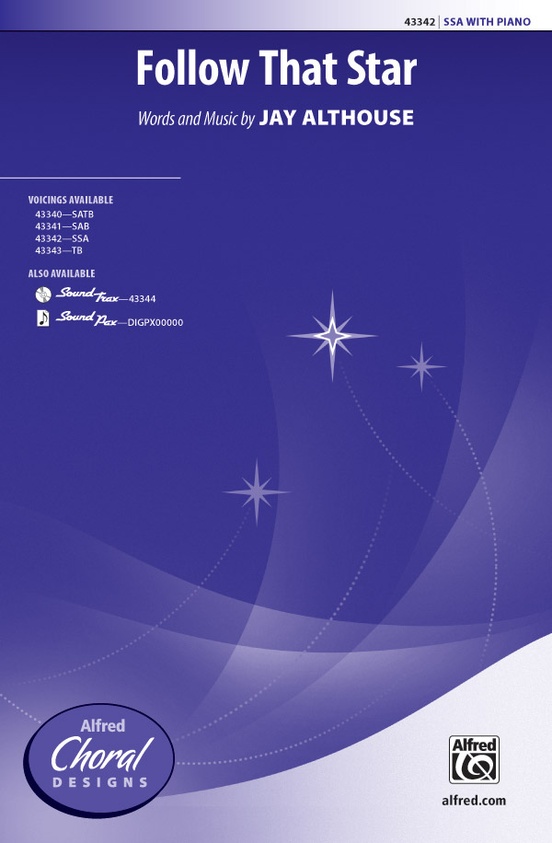 Follow That Star SSA Choral Octavo Jay Althouse