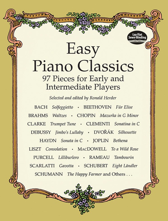 Easy Piano Classics 97 Pieces for Early and Intermediate Players