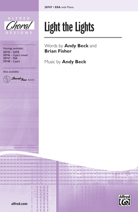 Light the Lights SSA Choral Octavo Andy Beck Sheet Music