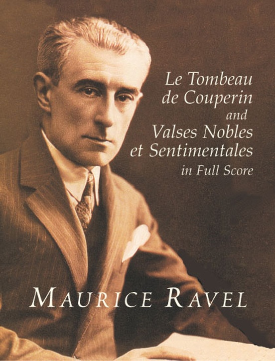 Le Tombeau de Couperin and Valses Nobles et Sentimentales Full