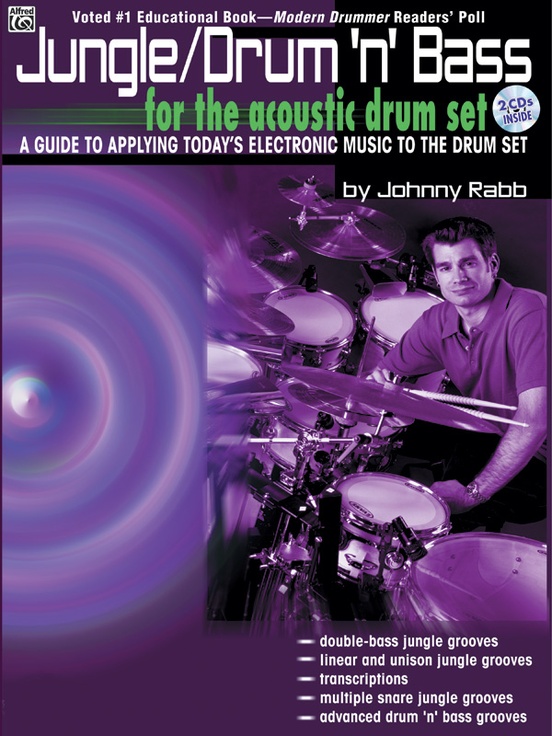 Jungle/Drum 'n' Bass for the Acoustic Drum Set Drumset Book & 2 CDs
