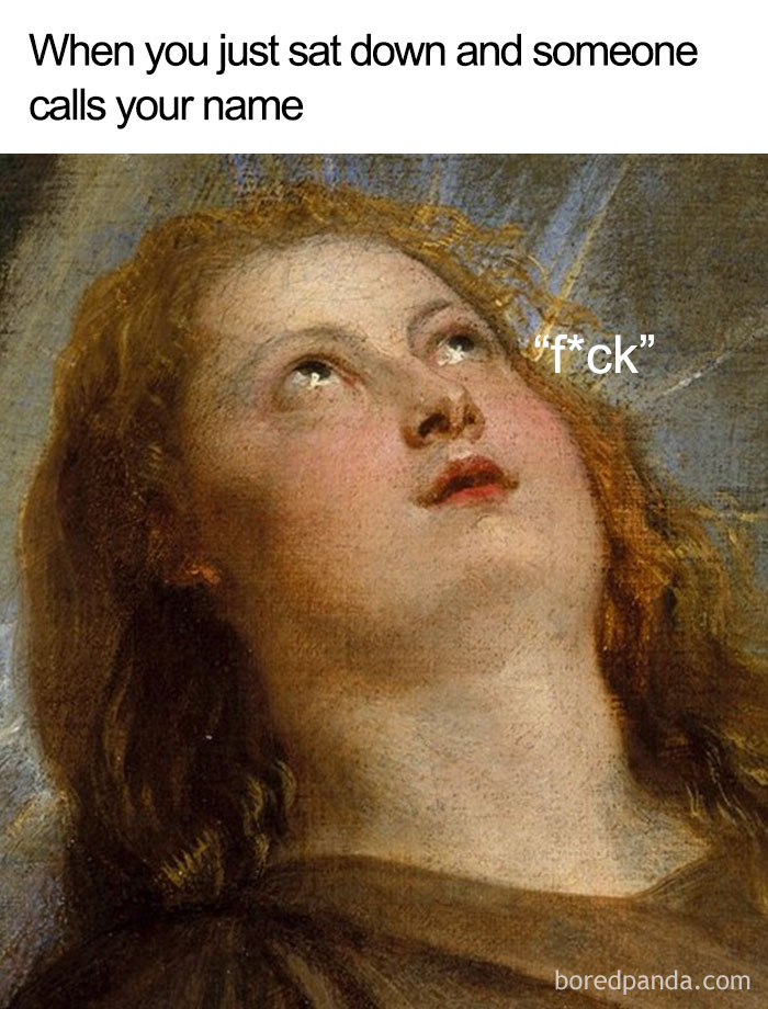 50 Of The Funniest Classical Art Memes Ever artFido