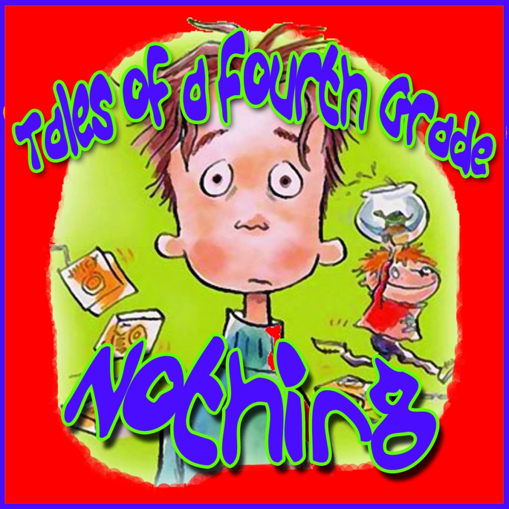 Tales Of A Fourth Grade Nothing BedTimez