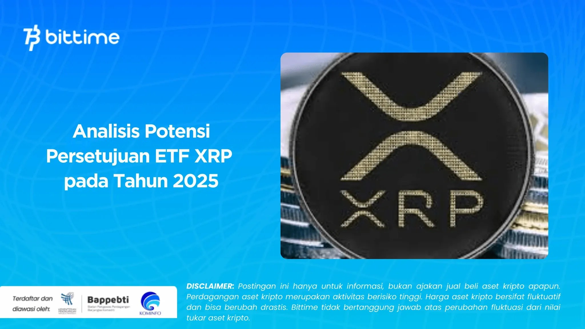 Analisis Potensi Persetujuan ETF XRP
