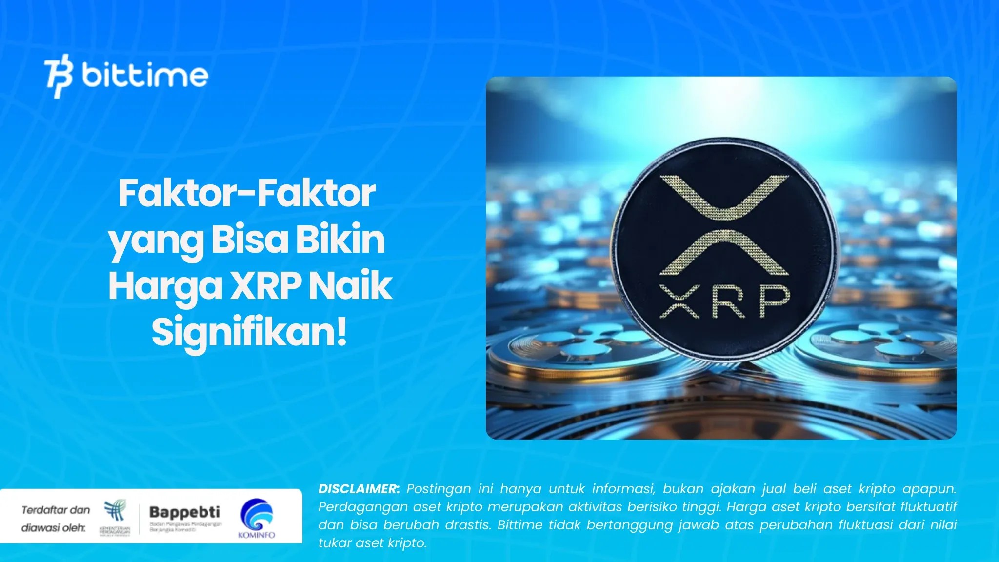 FaktorFaktor yang Bisa Bikin Harga XRP Naik Signifikan!