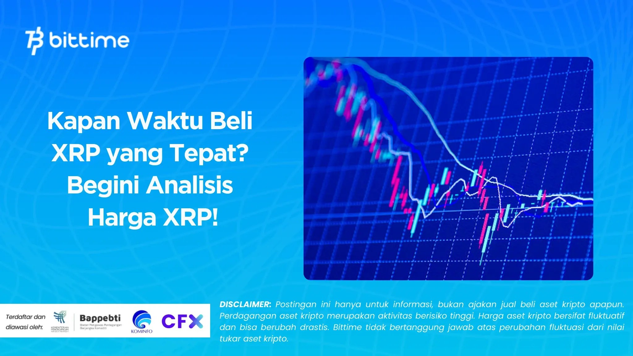 Kapan Waktu Beli XRP? Begini Analisis Harga XRP!