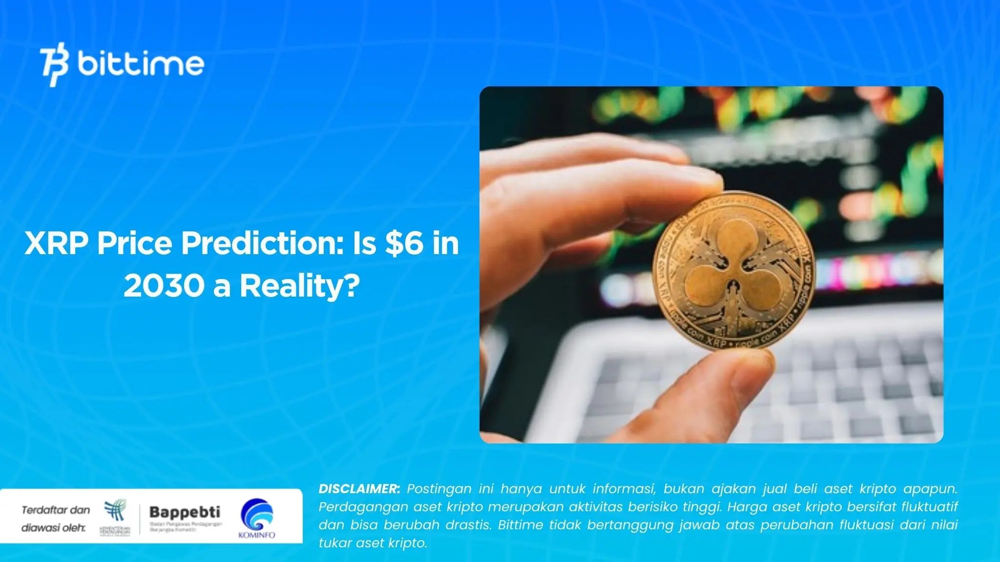 XRP Price Prediction Is 6 in 2030 a Reality?