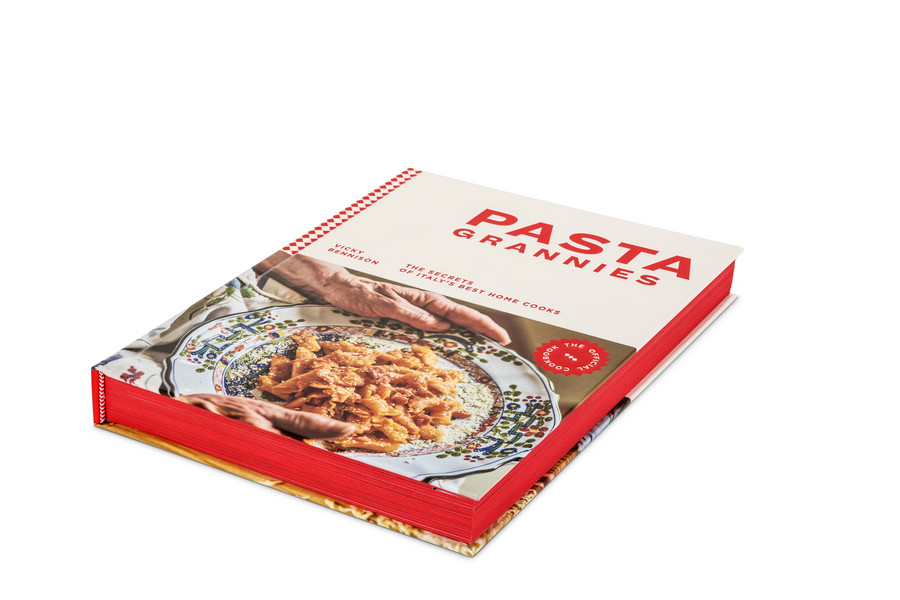 Pasta Grannies The Official Cookbook, Secrets of Italy's Best Home