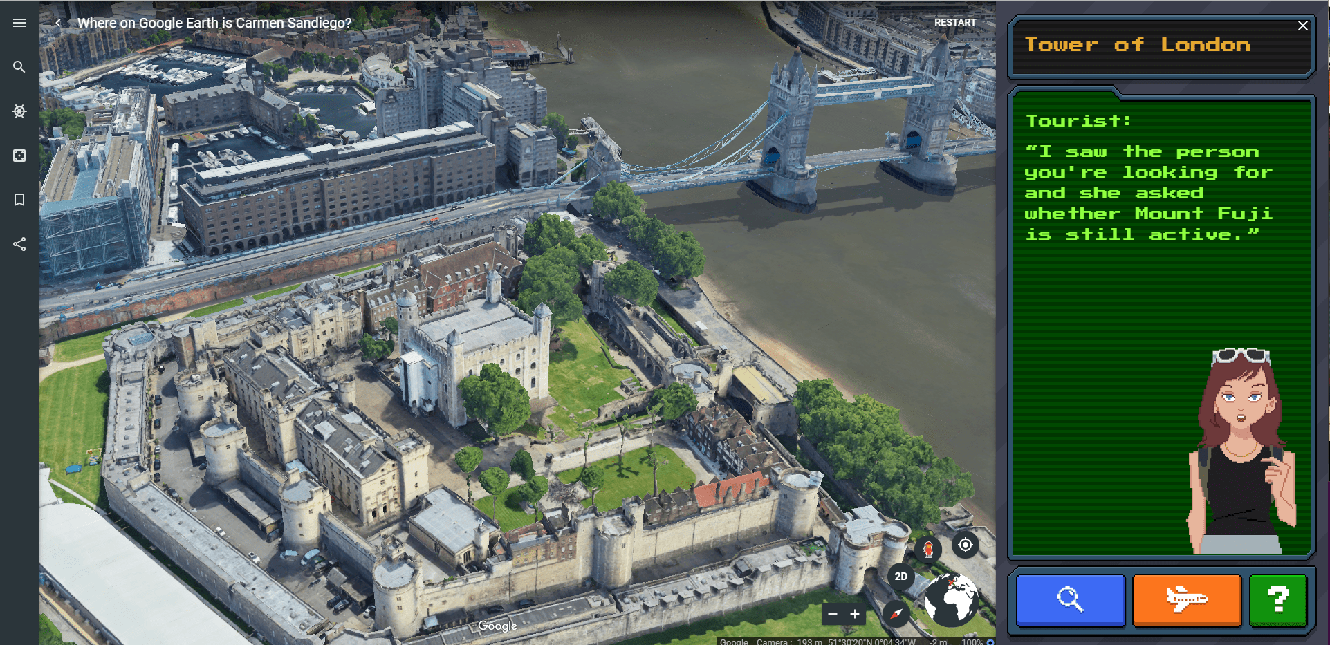 You can try to catch Carmen Sandiego in Google Earth's throwback to the original video game