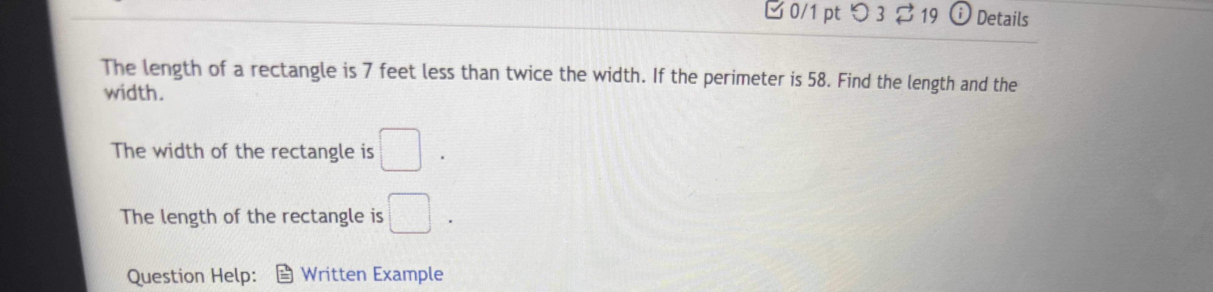 The length of a rectangle is \( 7 \) feet less tha... CameraMath