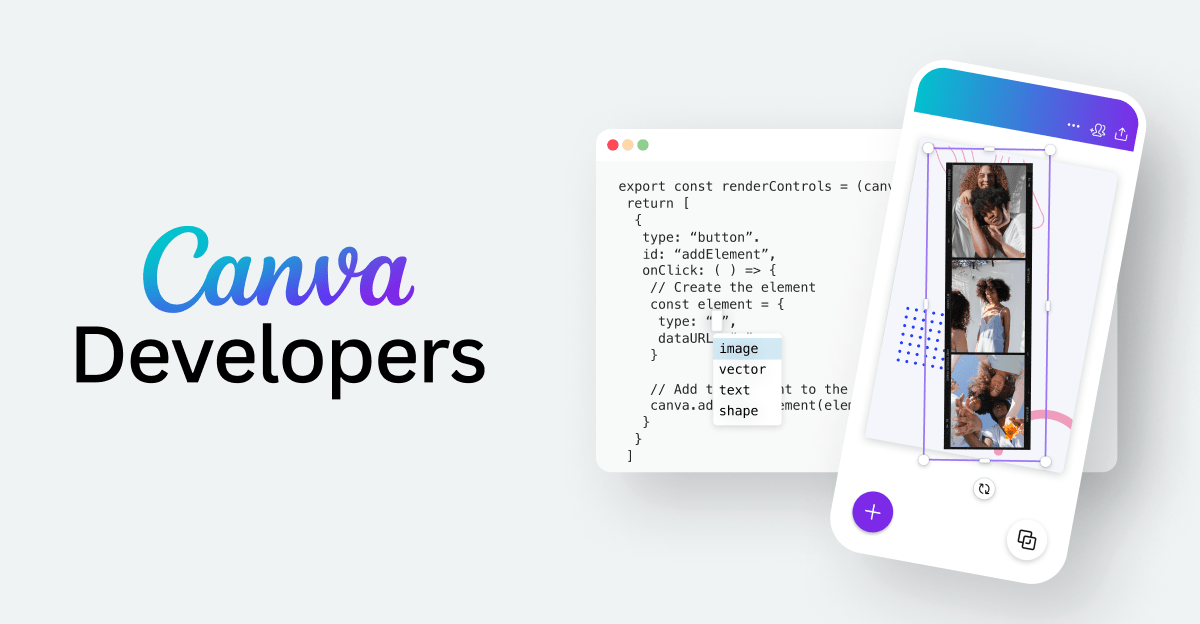 Build The Tools Behind Great Design Canva Developers