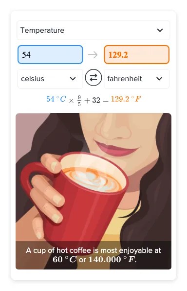 Flexi answers - What is 54 degrees Celsius in Fahrenheit? | CK-12