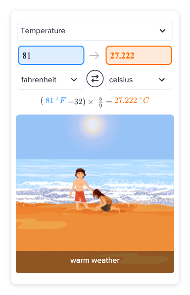 Flexi answers - What is 81 degrees Fahrenheit in Celsius? | CK-12