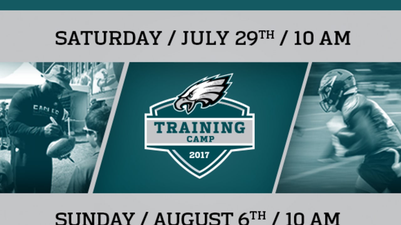 Eagles Announce 2017 Training Camp Dates