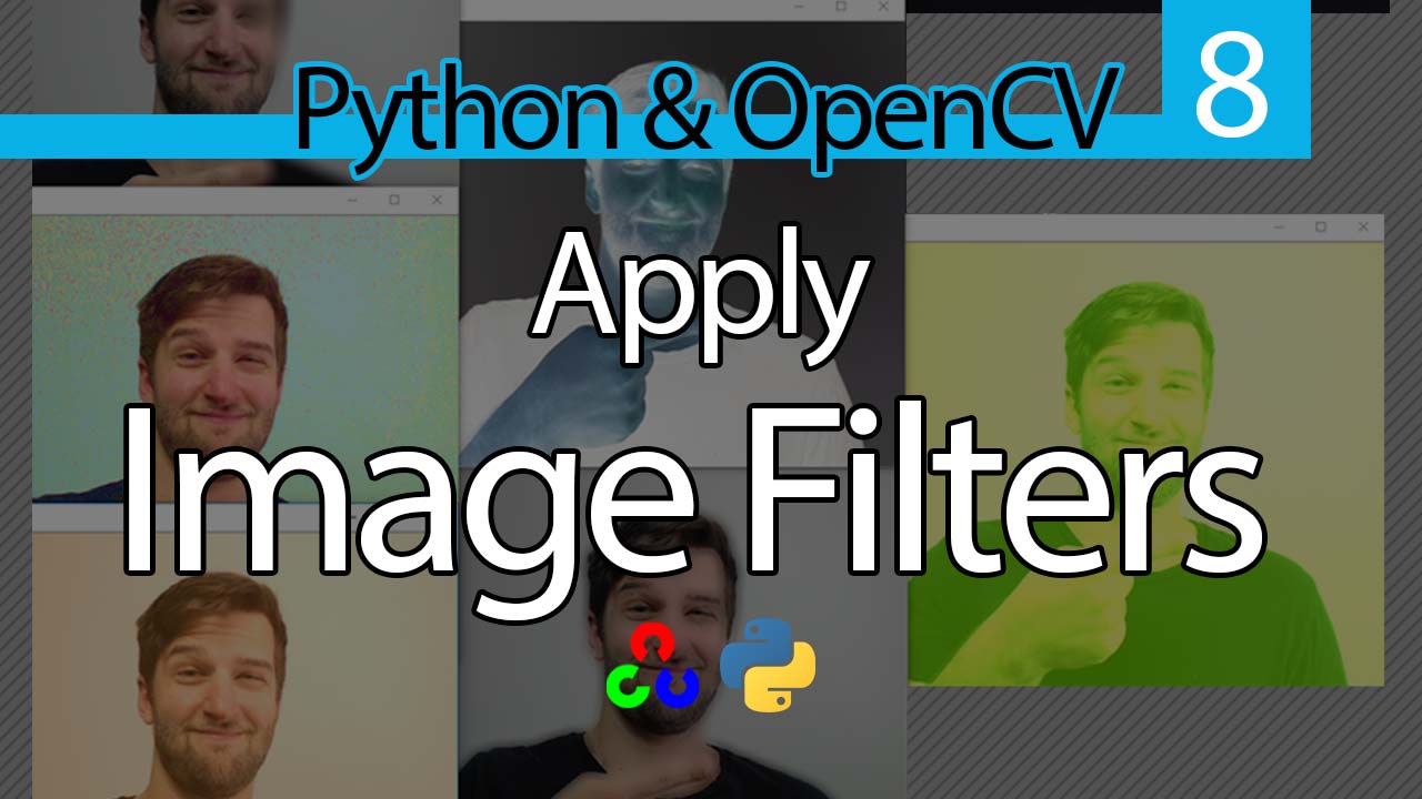 How to Apply Image Filters in OpenCV with Python Blog Post