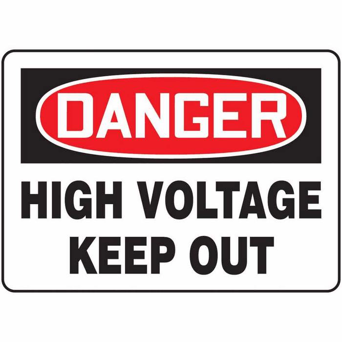 Safety Sign Danger High Voltage Keep Out 10 X 14 Aluminum