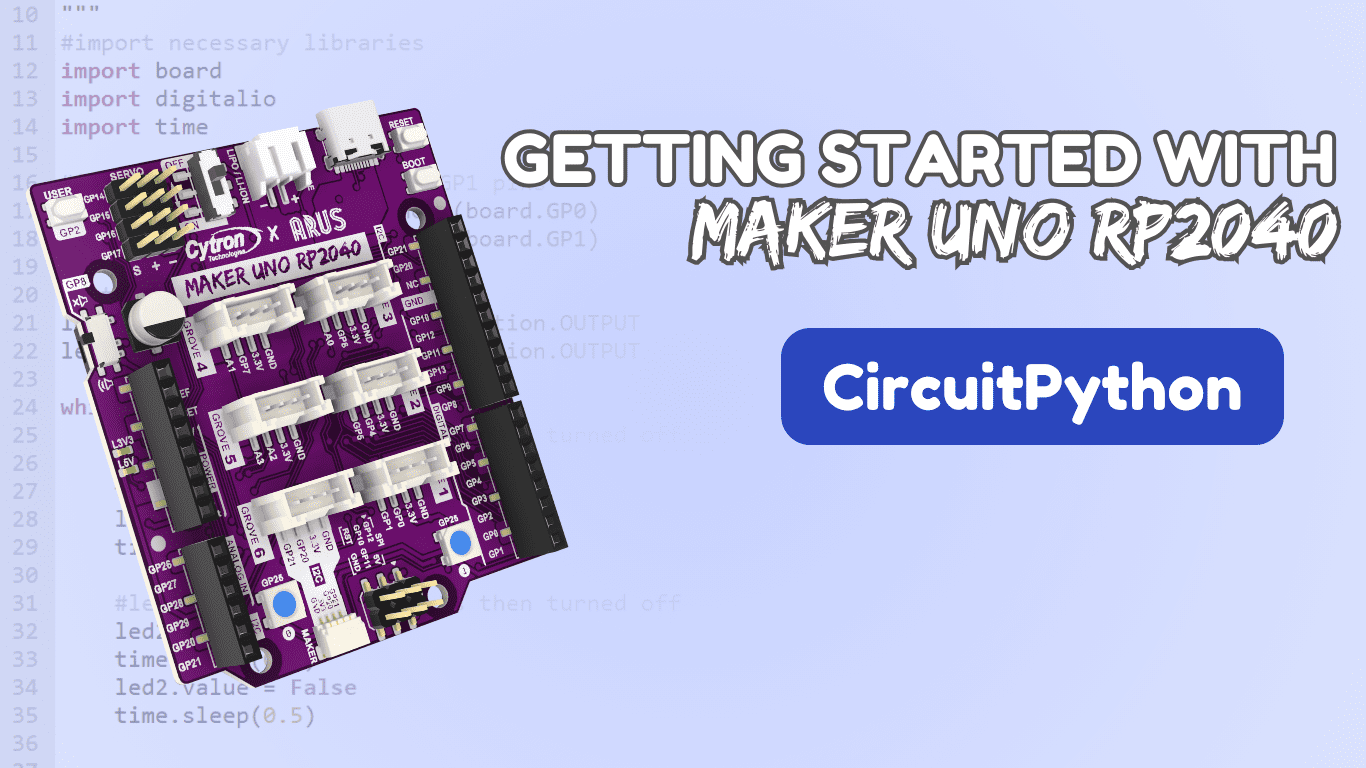 Getting Started Guide with Maker Uno RP2040 (CircuitPython)