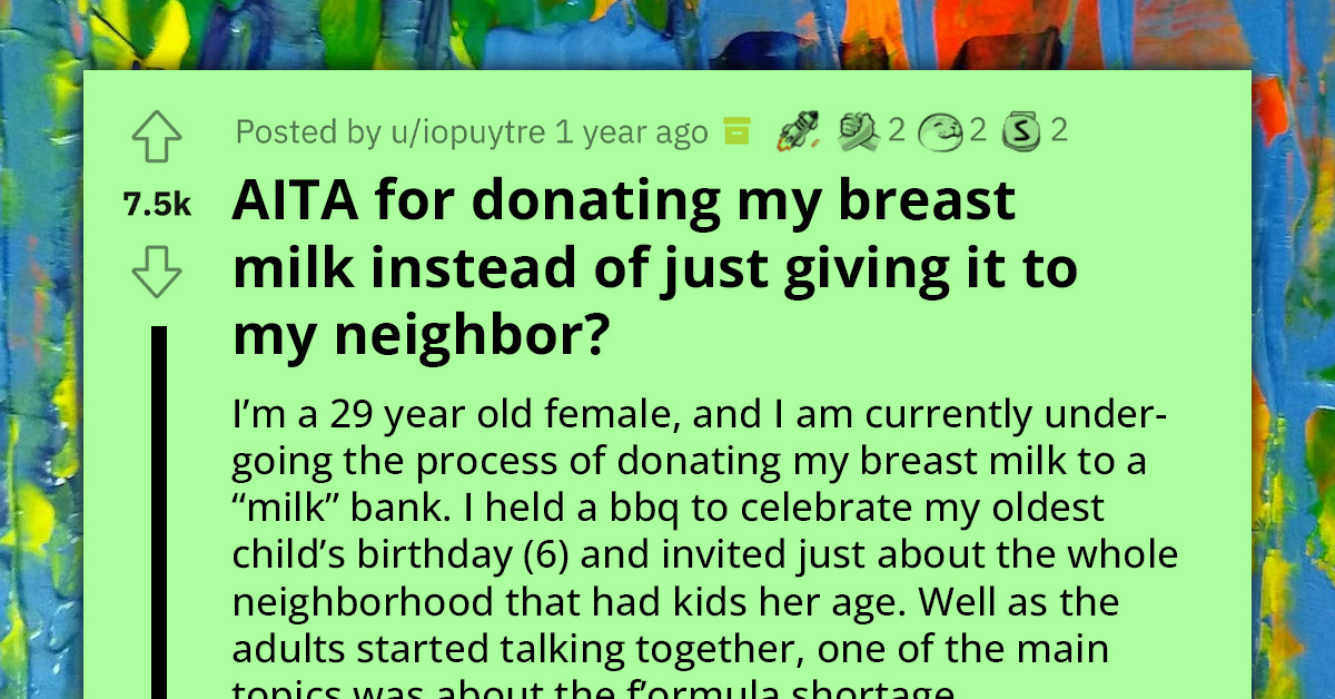 Woman Donates Her Breast Milk Instead Giving It To Her Neighbor Who