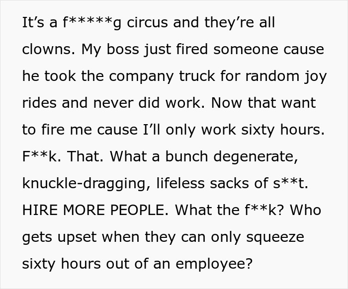 Think You Got It Bad Working 40 Hours A Week? This Boss Wants To Fire