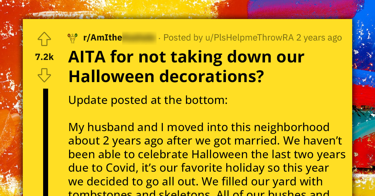 Redditor's Threatened By Angry Neighbors For Putting Up Halloween