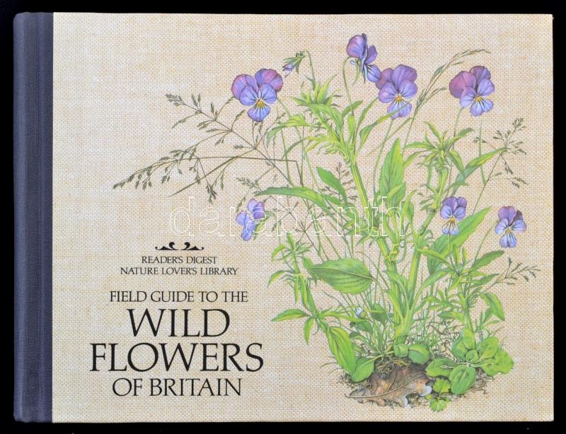 Field Guide to the Wild Flowers of Britain. Reader's Digest Nature
