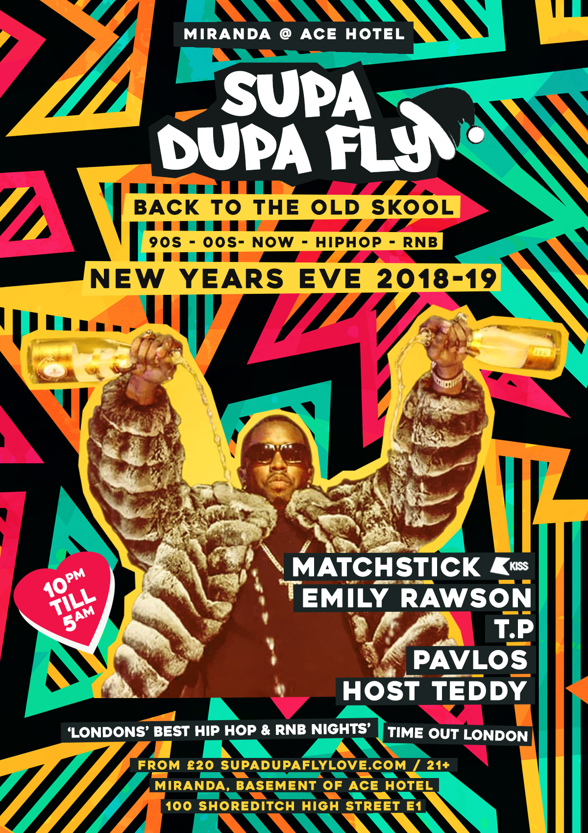 Supa Dupa Fly 'Back To The Old Skool' NYE London New Years Eve Party