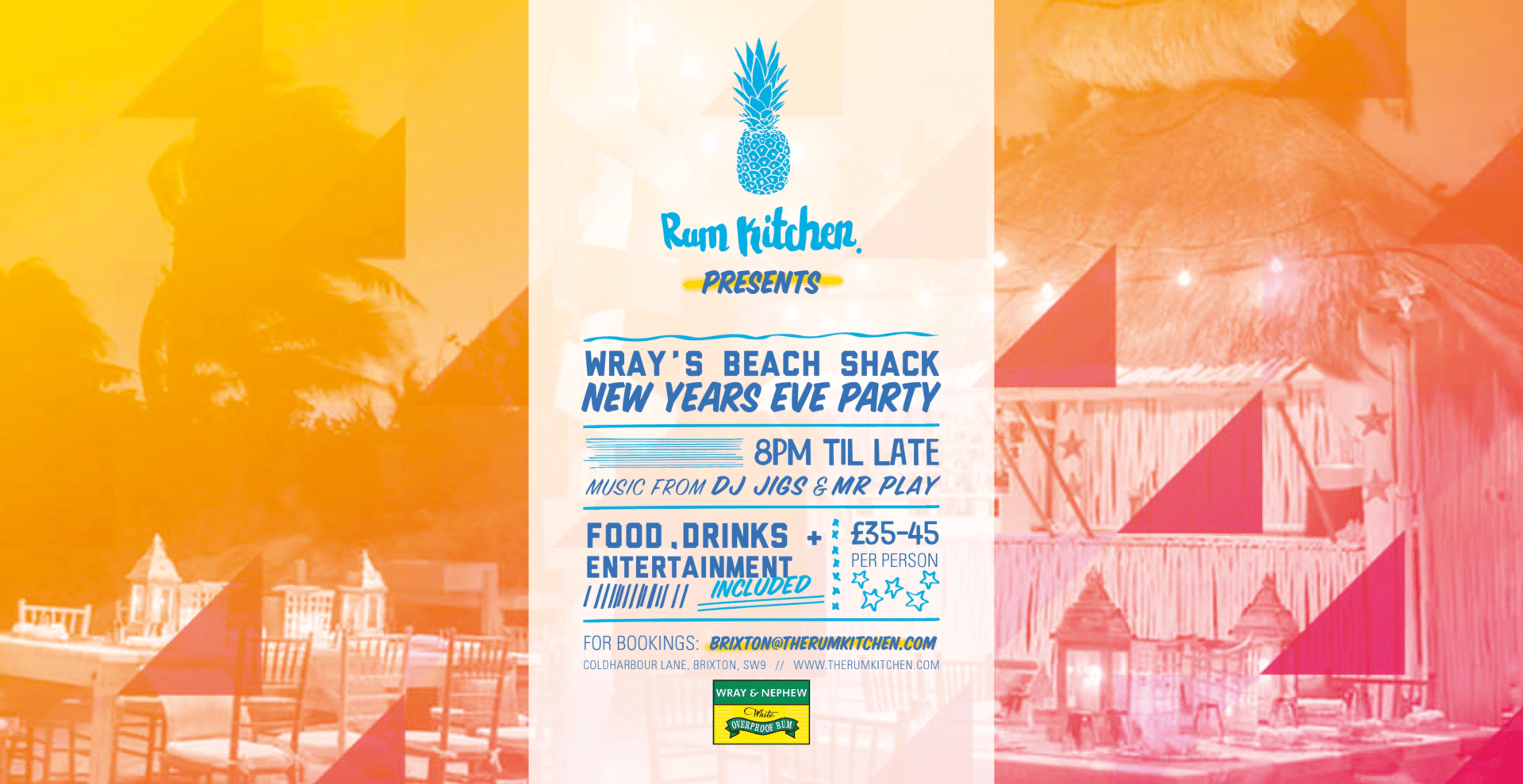 The Rum Kitchen presents Wray's Beach Shack New Years Eve Party