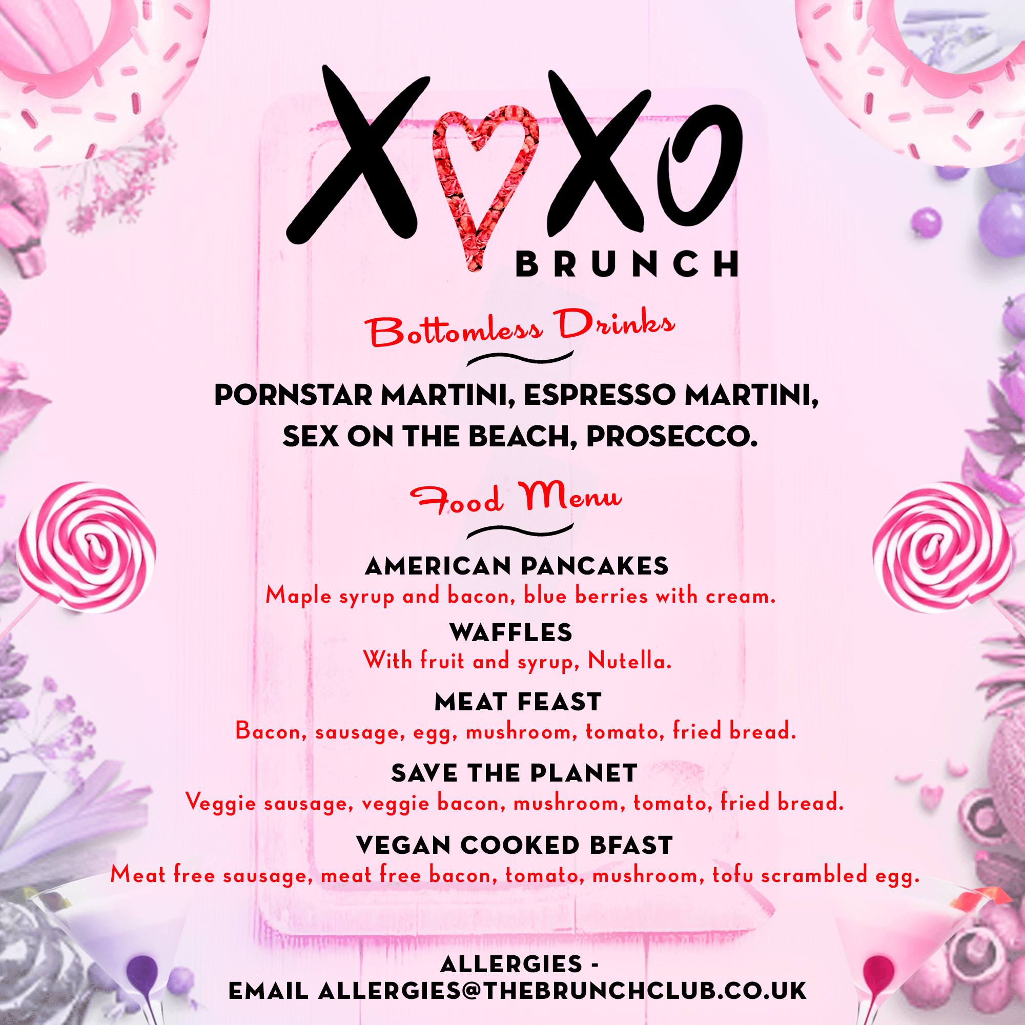 XOXO BRUNCH / THE CHELSEA LODGE Chelsea, London Bottomless Brunch