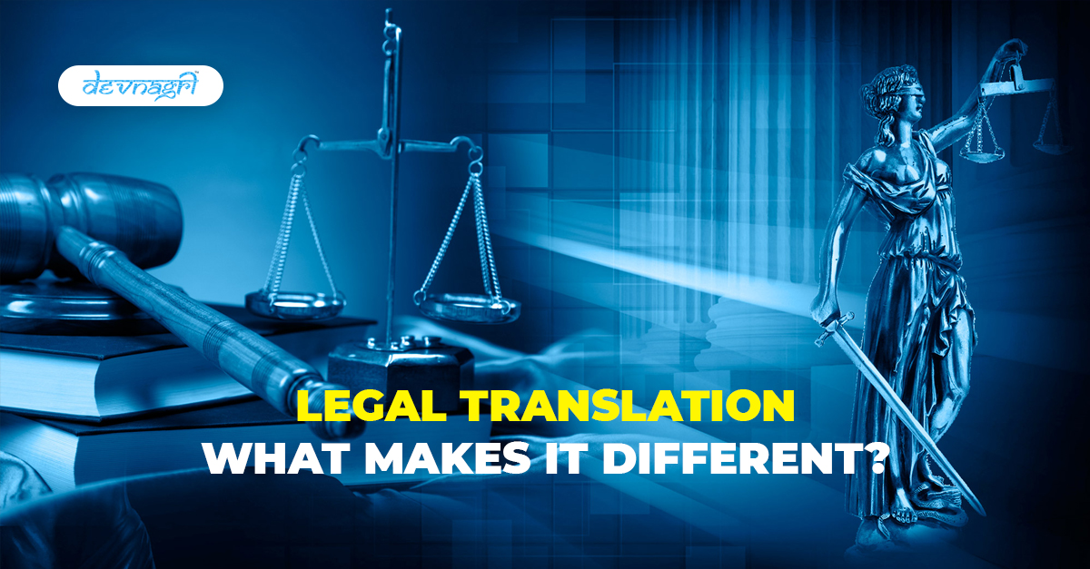 Legal Translation What Makes it Different? Devnagri