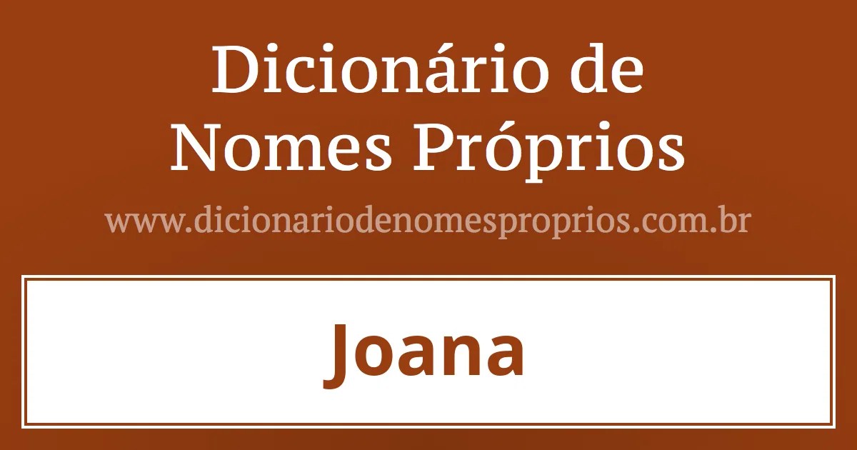 Significado do nome Joana