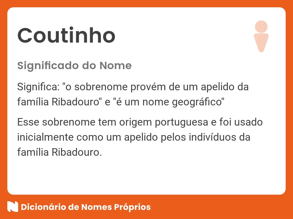 Significado do nome Coutinho DicionÃ¡rio de Nomes PrÃ³prios